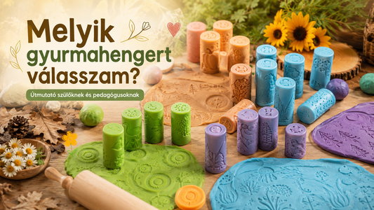 Melyik gyurmahengert válasszam? Útmutató szülőknek és pedagógusoknak